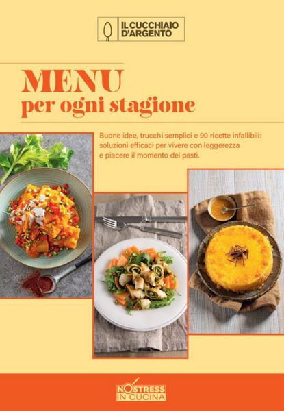 Produktbild: Menu per ogni stagione. No stress in cucina. Vol. 4