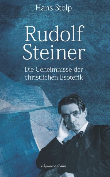 Produktbild: Rudolf Steiner: Die Geheimnisse der christlichen Esoterik