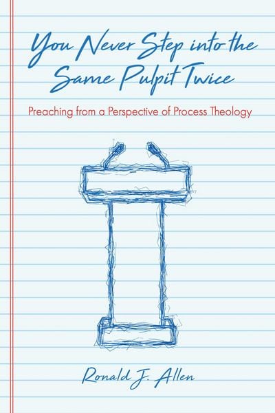 Produktbild: You Never Step into the Same Pulpit Twice