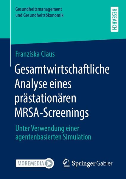 Produktbild: Gesamtwirtschaftliche Analyse eines pr&auml;station&auml;ren MRSA-Screenings