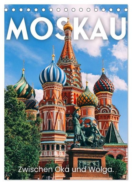 Produktbild: Moskau - Zwischen Oka und Wolga. (Tischkalender 2026 DIN A5 hoch), CALVENDO Monatskalender