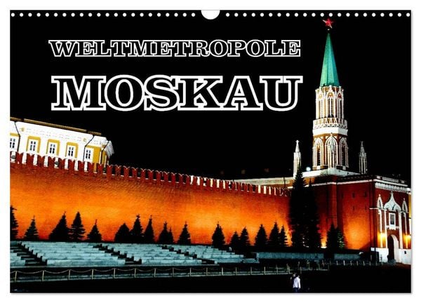 Produktbild: Weltmetropole Moskau (Wandkalender 2026 DIN A3 quer), CALVENDO Monatskalender
