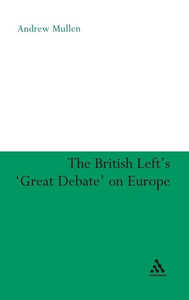 Produktbild: The British Left's 'Great Debate' on Europe