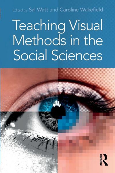 Produktbild: Teaching Visual Methods in the Social Sciences