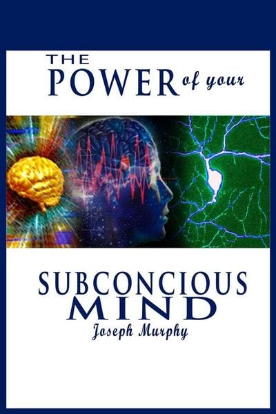 Produktbild: The Power of Your Subconscious Mind