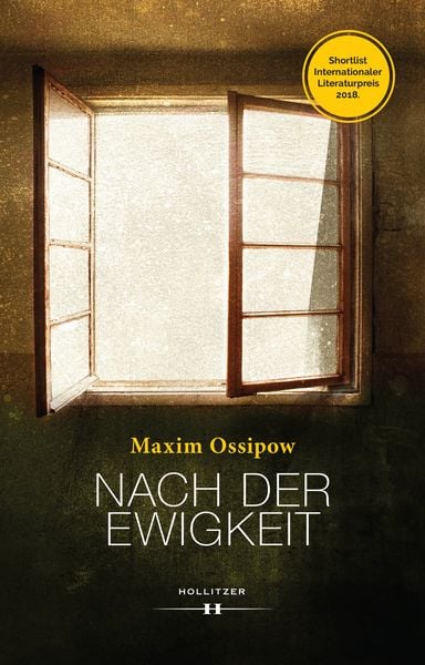 Nach der Ewigkeit, Gebundene Ausgabe von Maxim Ossipow, Hollitzer, 9783990124543