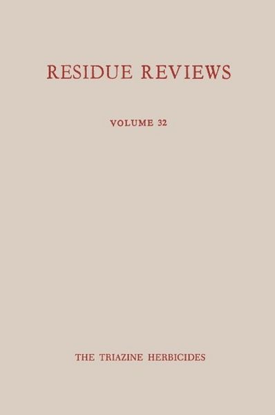 Produktbild: Single Pesticide Volume: The Triazine Herbicides