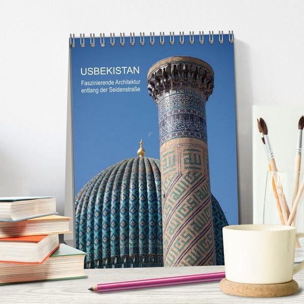 Produktbild: Usbekistan - Faszinierende Architektur entlang der Seidenstra&szlig;e (Tischkalender 2026 DIN A5 hoch), CALVENDO Monatskalender