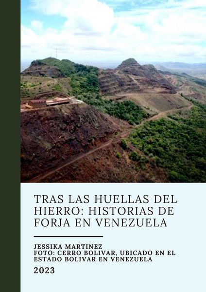 Produktbild: Tras las Huellas del Hierro: Historias de Forja en Venezuela