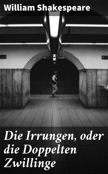 Produktbild: Die Irrungen, oder die Doppelten Zwillinge
