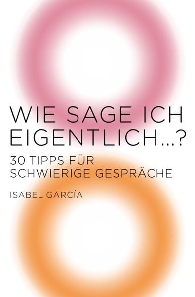 Produktbild: Wie sage ich eigentlich ...?