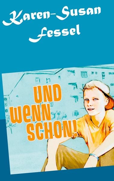 Produktbild: Und wenn schon!