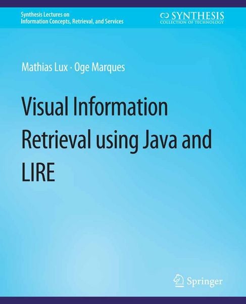 Produktbild: VisualInformation Retrieval Using Java and LIRE