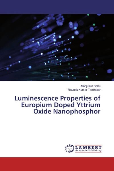 Produktbild: Luminescence Properties of Europium Doped Yttrium Oxide Nanophosphor