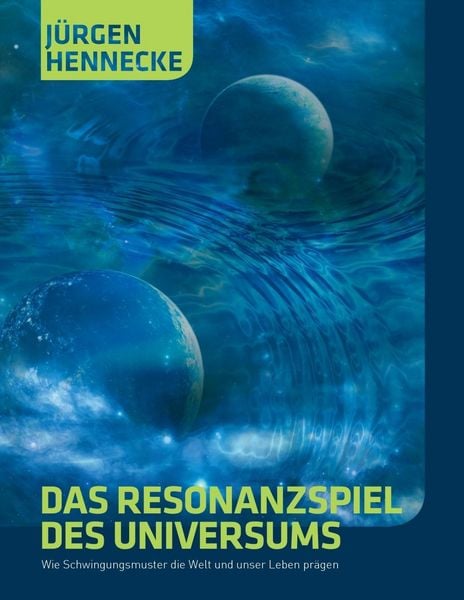 Produktbild: Das Resonanzspiel des Universums
