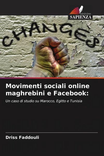 Produktbild: Movimenti sociali online maghrebini e Facebook: