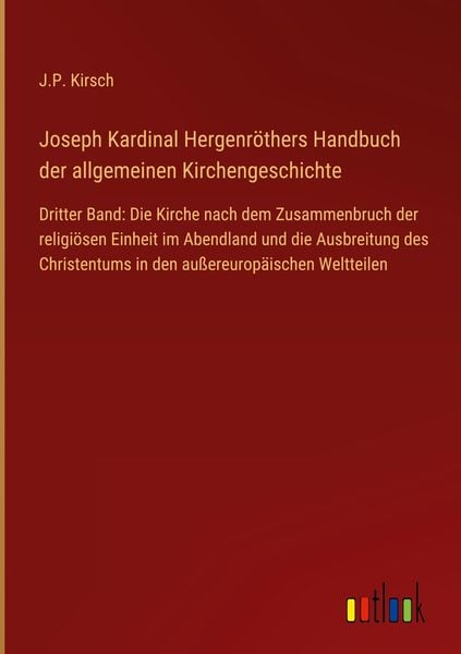 Produktbild: Joseph Kardinal Hergenr&ouml;thers Handbuch der allgemeinen Kirchengeschichte