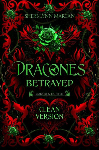 Produktbild: Dracones Betrayed Clean Version (Cursed & Hunted, #3)