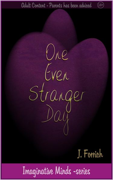 Produktbild: One Even Stranger Day (Imaginative Minds, #2)