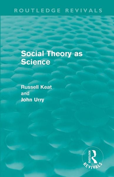 Produktbild: Social Theory as Science (Routledge Revivals)
