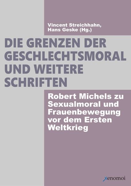 Produktbild: Die Grenzen der Geschlechtsmoral.