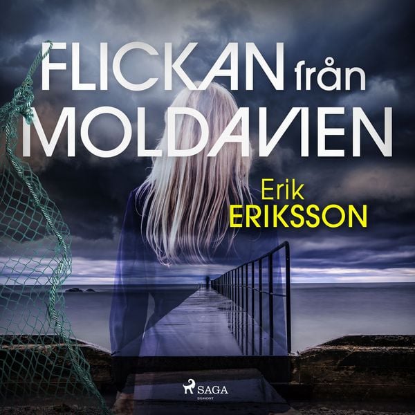 Flickan från Moldavien - Erik Eriksson, Audio, 9788711874059