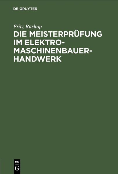 Produktbild: Die Meisterpr&uuml;fung im Elektro-Maschinenbauer-Handwerk