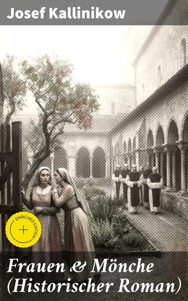 Produktbild: Frauen & M&ouml;nche (Historischer Roman)