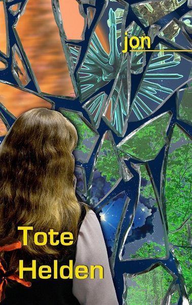 Tote Helden, Taschenbuch von Ulrike Jonack, Tredition, 9783732323593