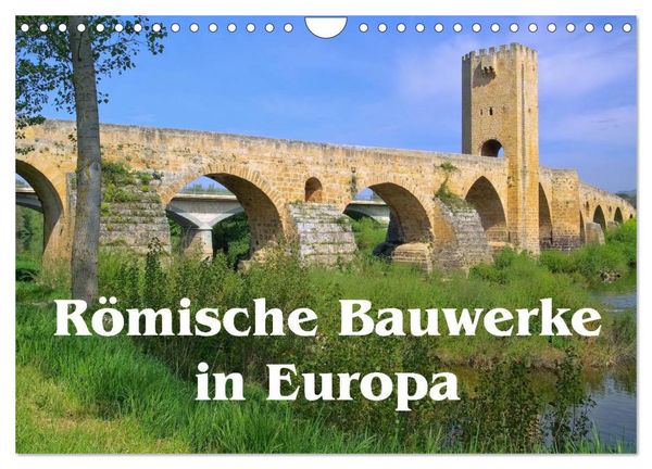 Produktbild: R&ouml;mische Bauwerke in Europa (Wandkalender 2026 DIN A4 quer), CALVENDO Monatskalender