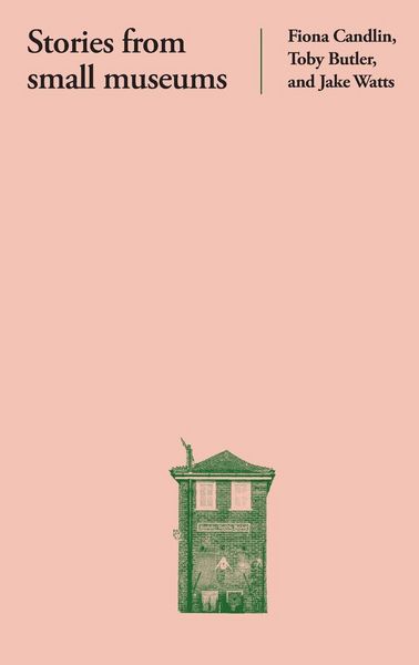 Produktbild: Stories from small museums
