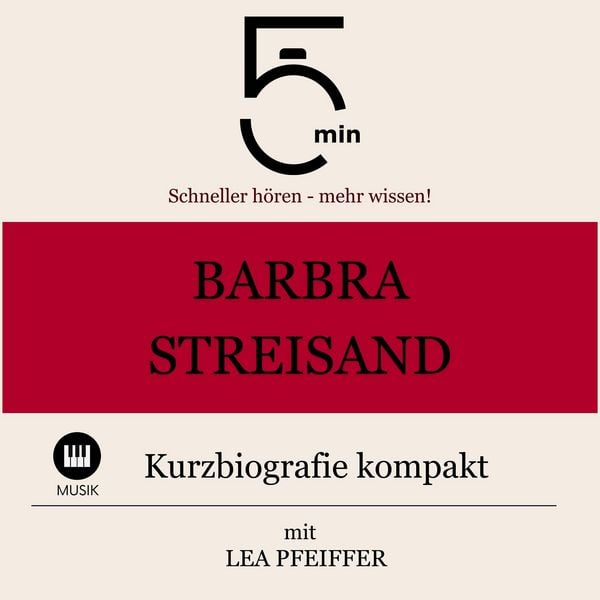 Barbra Streisand: Kurzbiografie kompakt