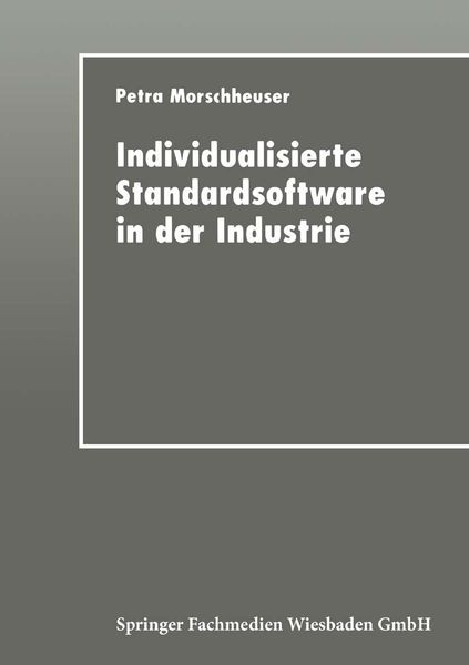 Produktbild: Individualisierte Standardsoftware in der Industrie