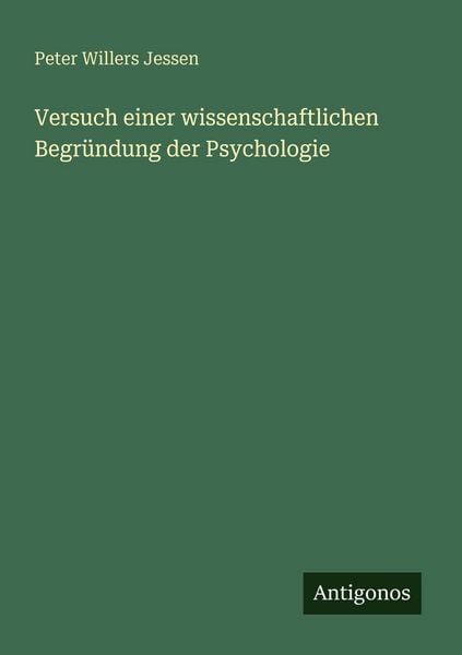 Produktbild: Versuch einer wissenschaftlichen Begr&uuml;ndung der Psychologie