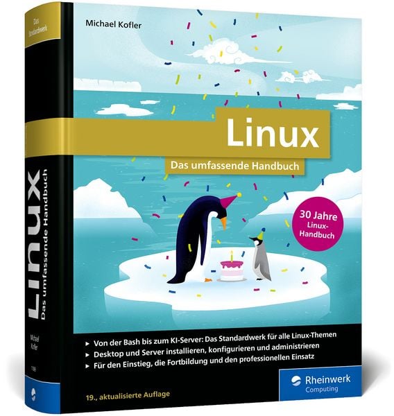 Linux, Gebundene Ausgabe von Michael Kofler, Rheinwerk, 9783367110698