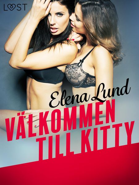 Produktbild: V&auml;lkommen till Kitty - erotisk novell