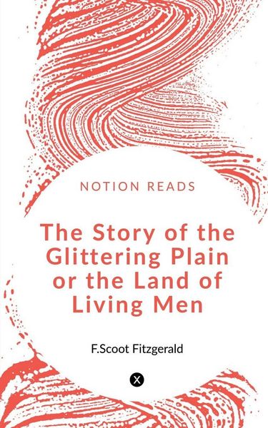 Produktbild: The Story of the Glittering Plain or the Land of Living Men
