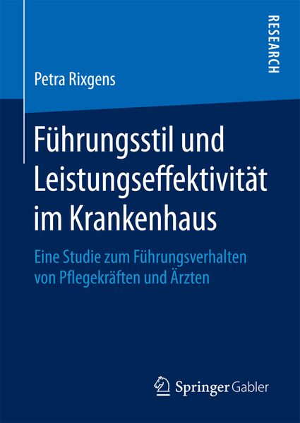 Produktbild: F&uuml;hrungsstil und Leistungseffektivit&auml;t im Krankenhaus