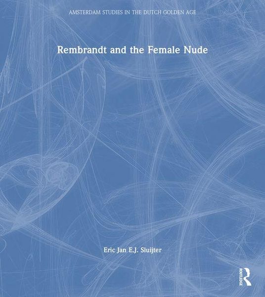 Produktbild: Rembrandt and the Female Nude