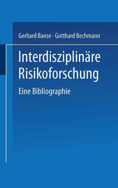 Interdisziplinäre Risikoforschung