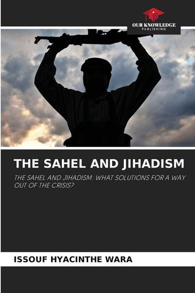 Produktbild: The Sahel and Jihadism