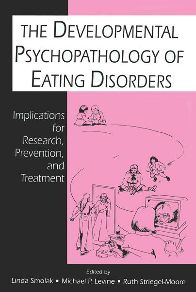 Produktbild: The Developmental Psychopathology of Eating Disorders