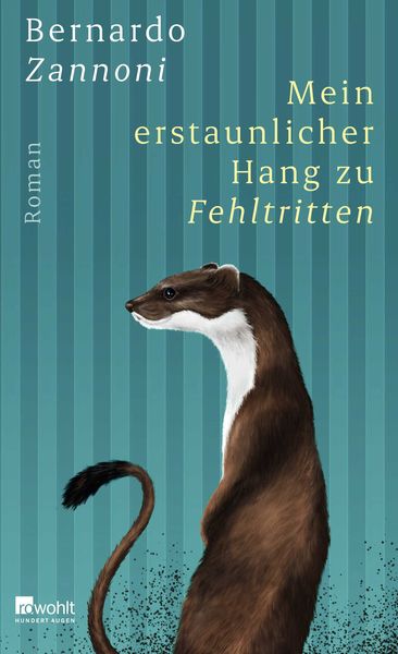 Produktbild: Mein erstaunlicher Hang zu Fehltritten