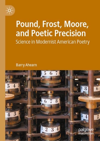 Produktbild: Pound, Frost, Moore, and Poetic Precision