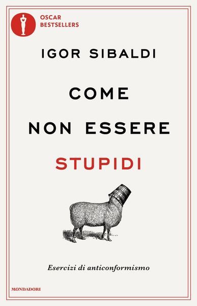 Produktbild: Come non essere stupidi. Esercizi di anticonformismo