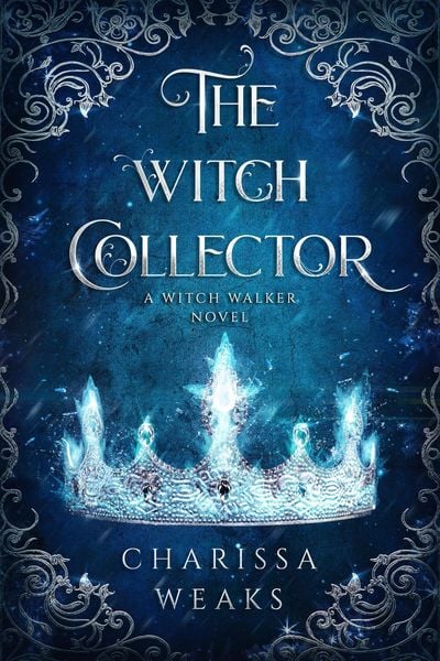 The Witch Collector (Witch Walker, #1)