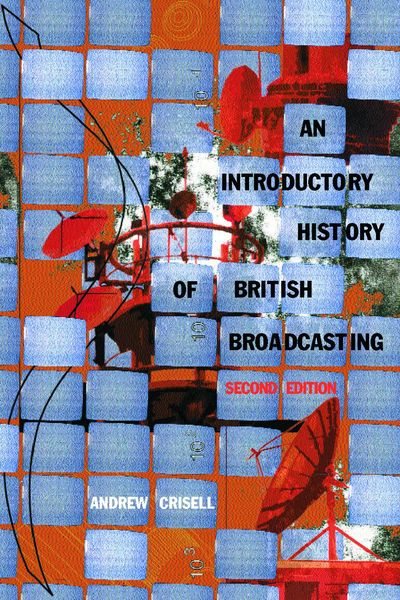 Produktbild: An Introductory History of British Broadcasting