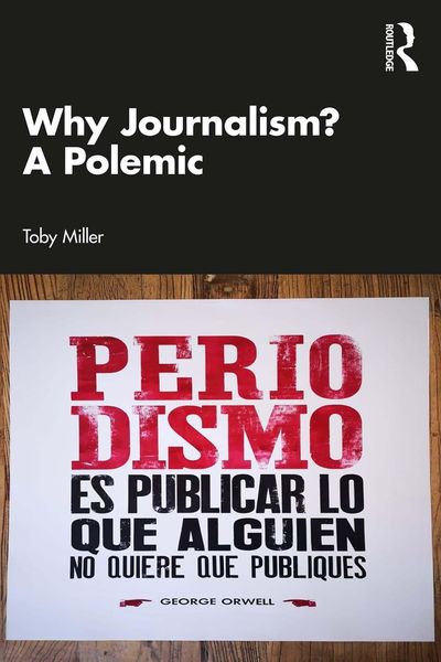 Produktbild: Why Journalism? A Polemic
