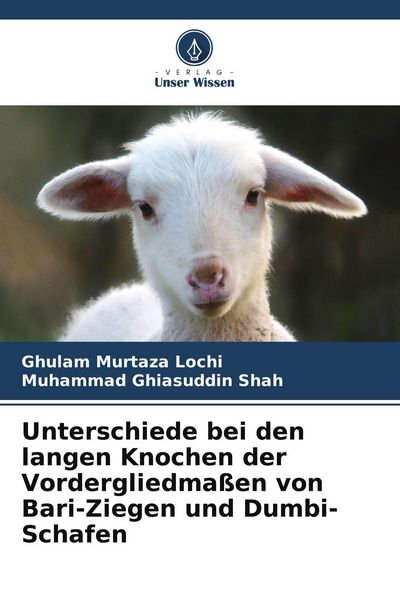 Produktbild: Unterschiede bei den langen Knochen der Vordergliedma&szlig;en von Bari-Ziegen und Dumbi-Schafen