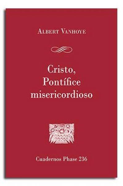 Produktbild: Cristo, Pont&iacute;fice misericordioso : El sacerdocio en la carta a los Hebreos